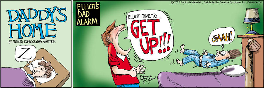 Daddy's Home for May 07, 2023