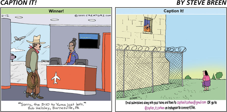 Caption It! for Jun 12, 2022