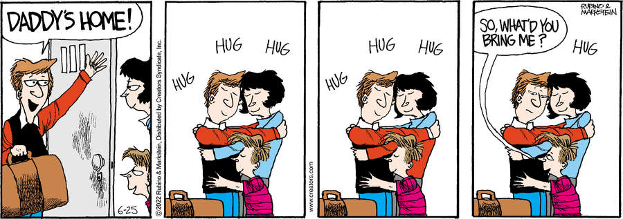 Daddy's Home for Jun 25, 2022