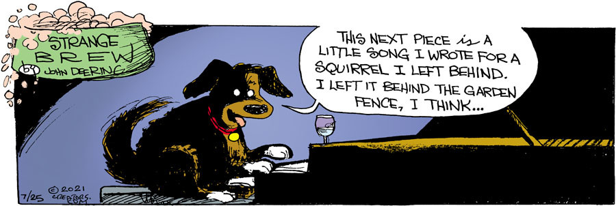 Strange Brew for Jul 25, 2021
