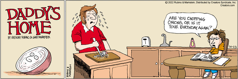 Daddy's Home for Oct 23, 2022