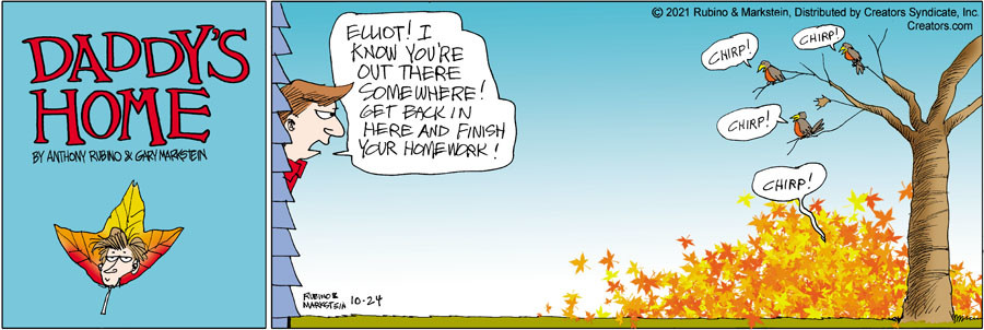 Daddy's Home for Oct 24, 2021