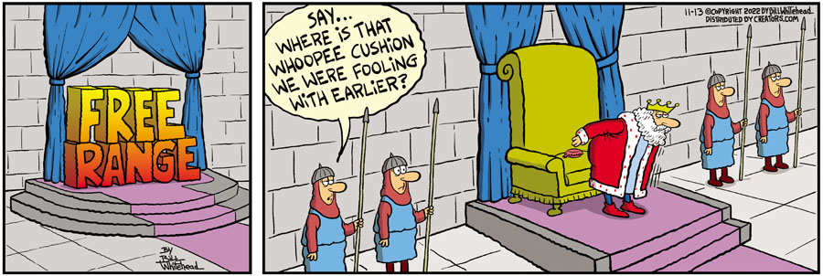 Free Range for Nov 13, 2022