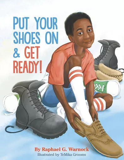 This cover image released by Philomel shows "Put Your Shoes On & Get Ready" by Raphael G. Warnock. The Georgia senator will have a children’s book out this fall, a picture story based on his being one of 12 siblings. Philomel Books, an imprint of Penguin Young Readers, announced Thursday that Warnock’s “Put On Your Shoes and Get Ready!” will be published Nov. 15. (Philomel via AP)
