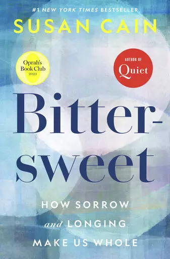 This cover image released by Crown shows "Bittersweet: How Sorrow and Longing Make Us Whole" by Susan Cain. (Crown via AP)