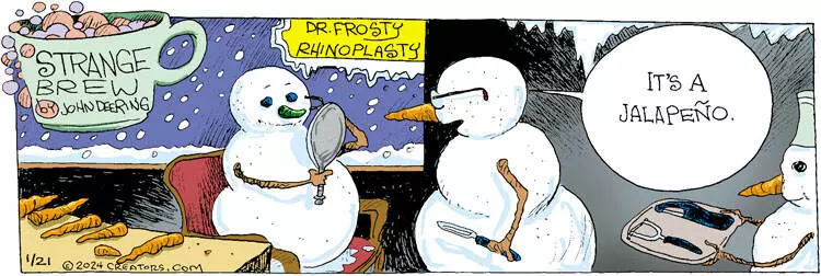 Strange Brew for Jan 21, 2024