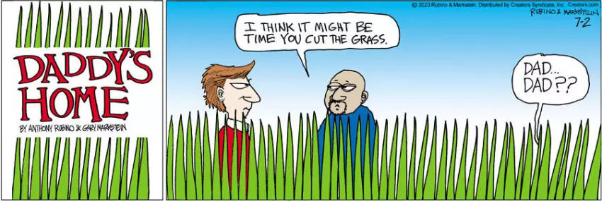 Daddy's Home for Jul 02, 2023