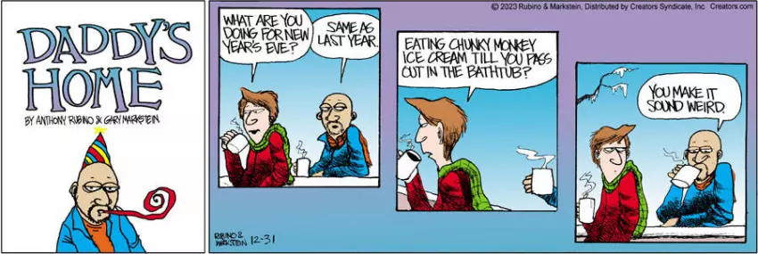 Daddy's Home for Dec 31, 2023